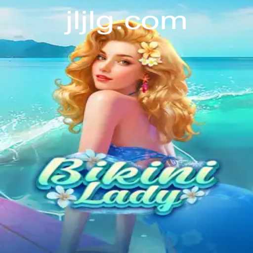 Explore the Fun and Strategy of BikiniLady - A Unique Gaming Experience