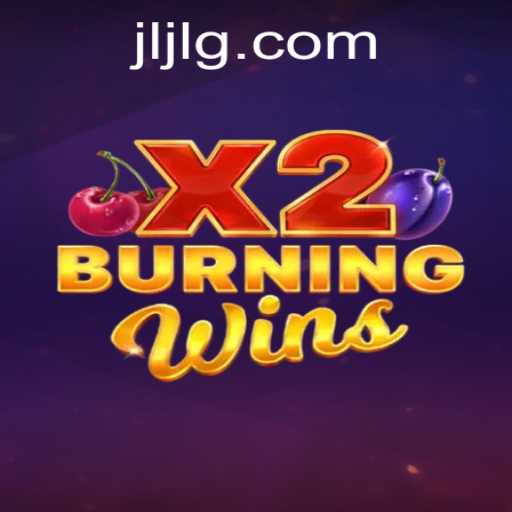 Discover the Thrilling World of 'BurningWinsX2'