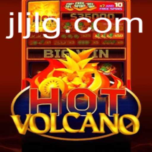 HotVolcano: An Exciting Journey into the World of Adventure and Strategy