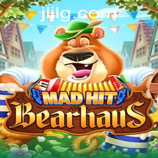 MadHitBearhaus: A Thrilling New Game Captivating Players Worldwide