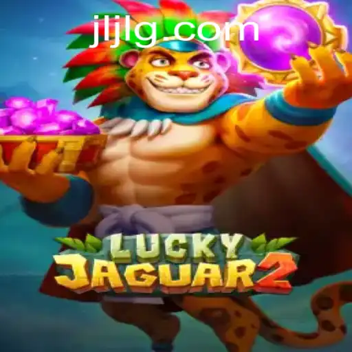 Exploring the Exciting World of Luckyjaguar2: A Thrilling Gaming Experience
